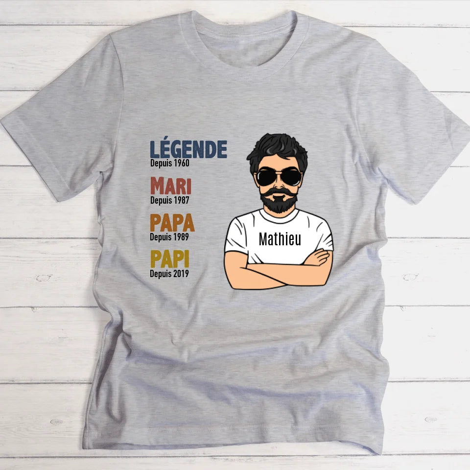 Légende Papi / Papa - T-shirt personnalisable